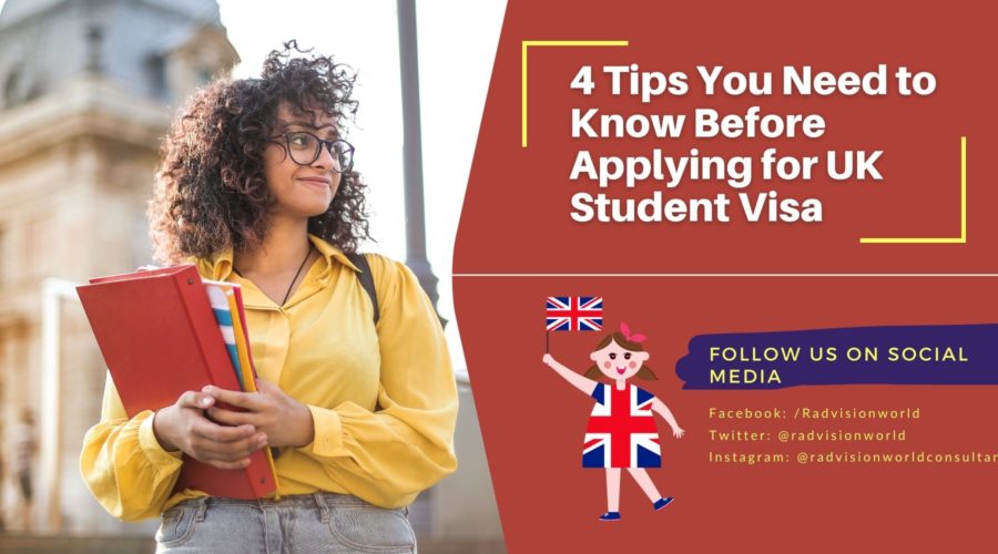 Top 4 Tips You Need to Know Before Applying for UK Student Visa