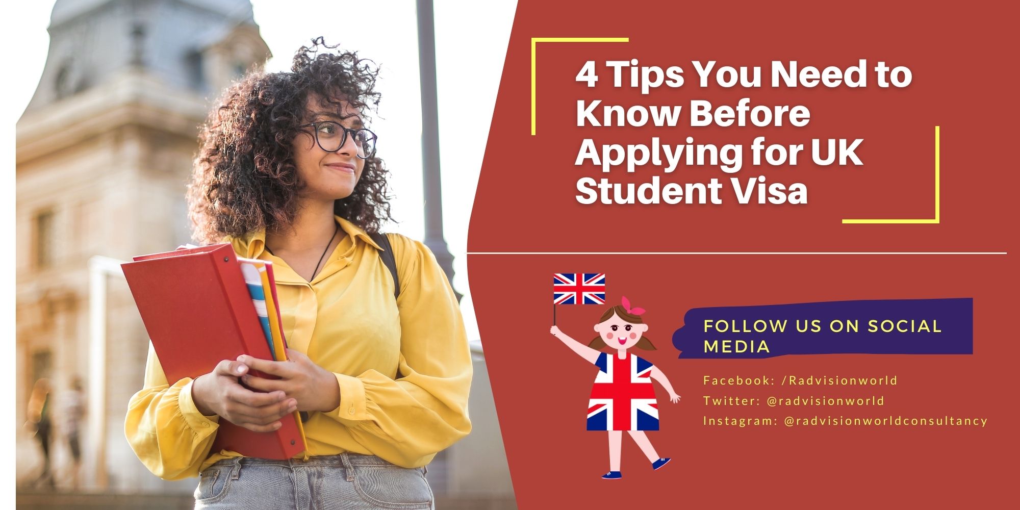 Top 4 Tips You Need to Know Before Applying for UK Student Visa