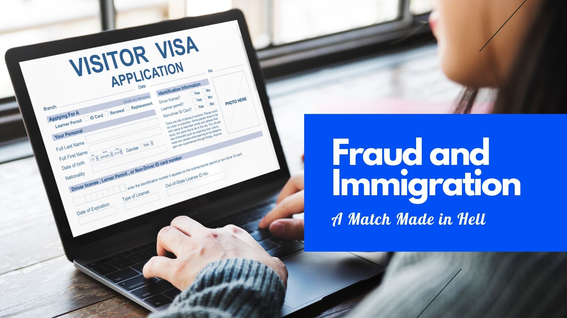 Fraud and Immigration