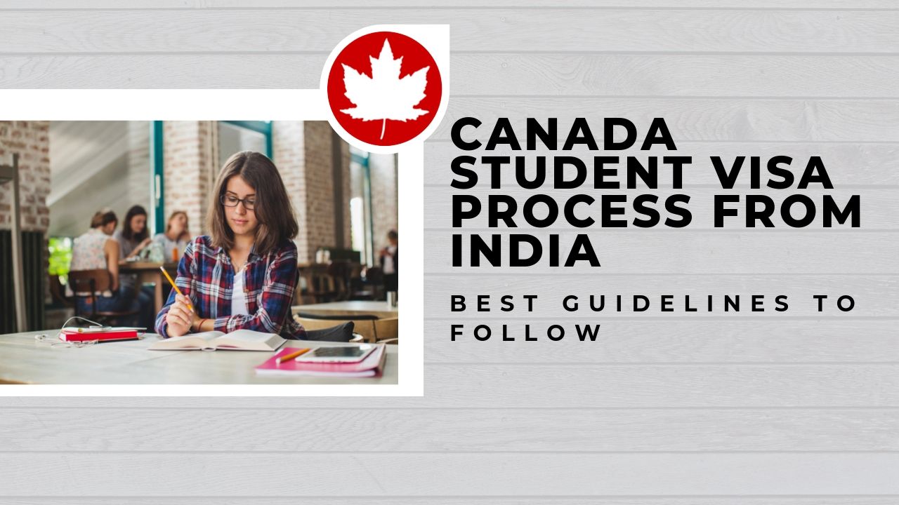 Canada Student Visa Process from India