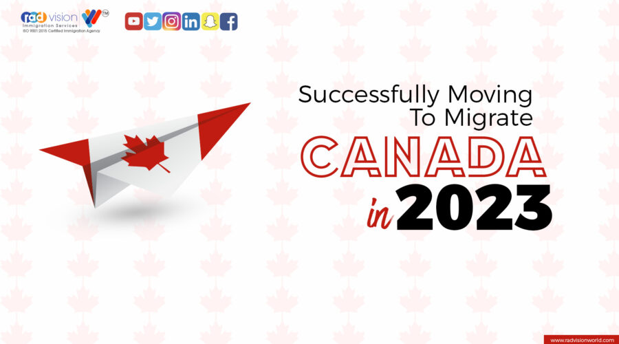 Successfully Moving To Migrate Canada In 2023