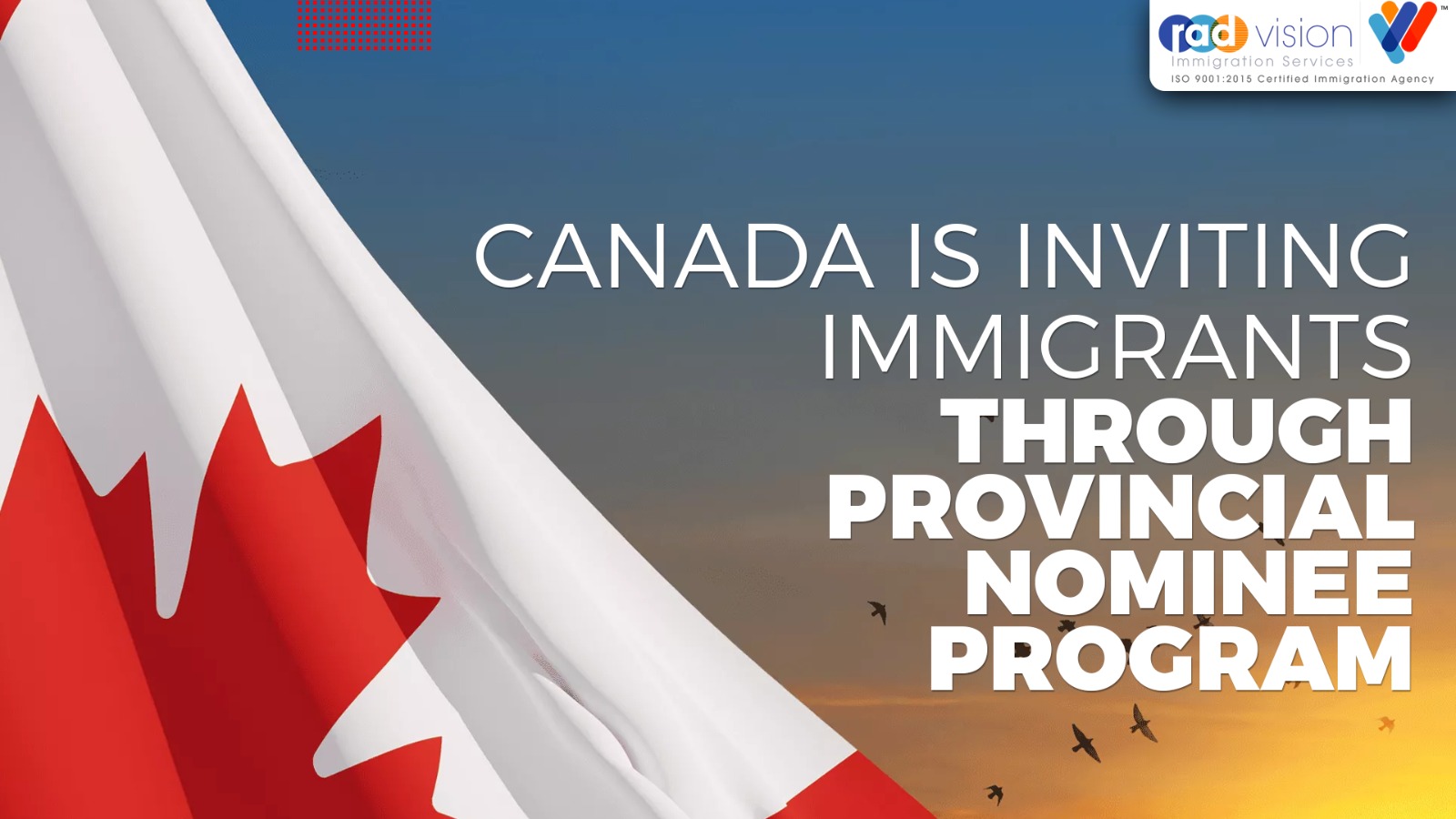 Canada Is Inviting Immigrants Through PNP