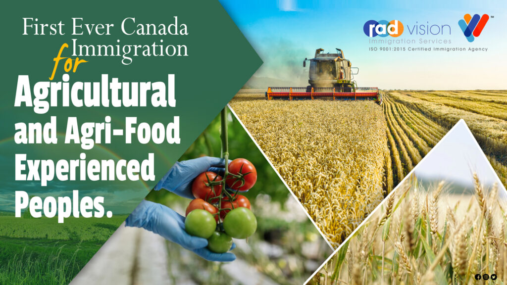 First Ever Canada Immigration For Agricultural And Agri-Food Experienced Peoples
