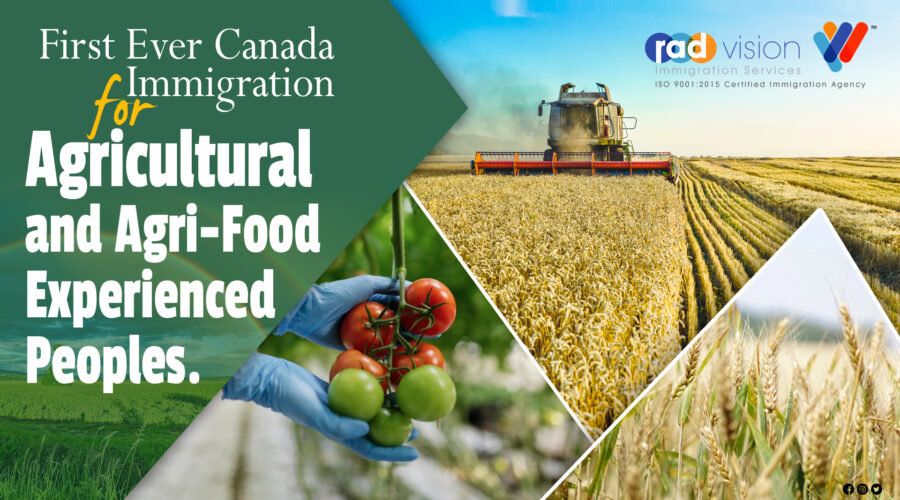 First Ever Canada Immigration For Agricultural And Agri-Food Experienced Peoples